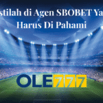 7 Istilah di Agen SBOBET Yang Harus Di Pahami