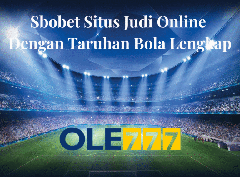 Sbobet Situs Judi Online Dengan Taruhan Bola Lengkap